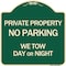 Signmission Private Property No Parking We Tow Day or Night Heavy-Gauge Aluminum Sign, 18" x 18", G-1818-24620 A-DES-G-1818-24620 - alternate 1